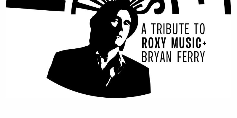 Saxofonist gezocht voor Roxy Music & Bryan Ferry tribute!