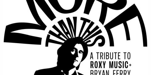 Vocalisten gezocht voor MORE THAN THIS - a tribute to Roxy Music & Bryan Ferry